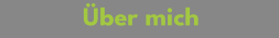 Über mich
