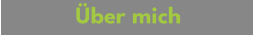 Über mich