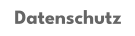 Datenschutz